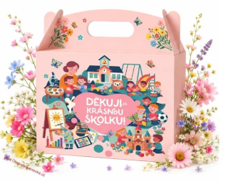DÁRKOVÝ BOX DĚKUJI ZA KRÁSNOU ŠKOLKU
